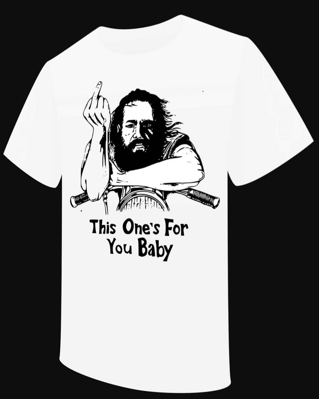 T-shirt "This One's For You Baby" - PUNK & COTON