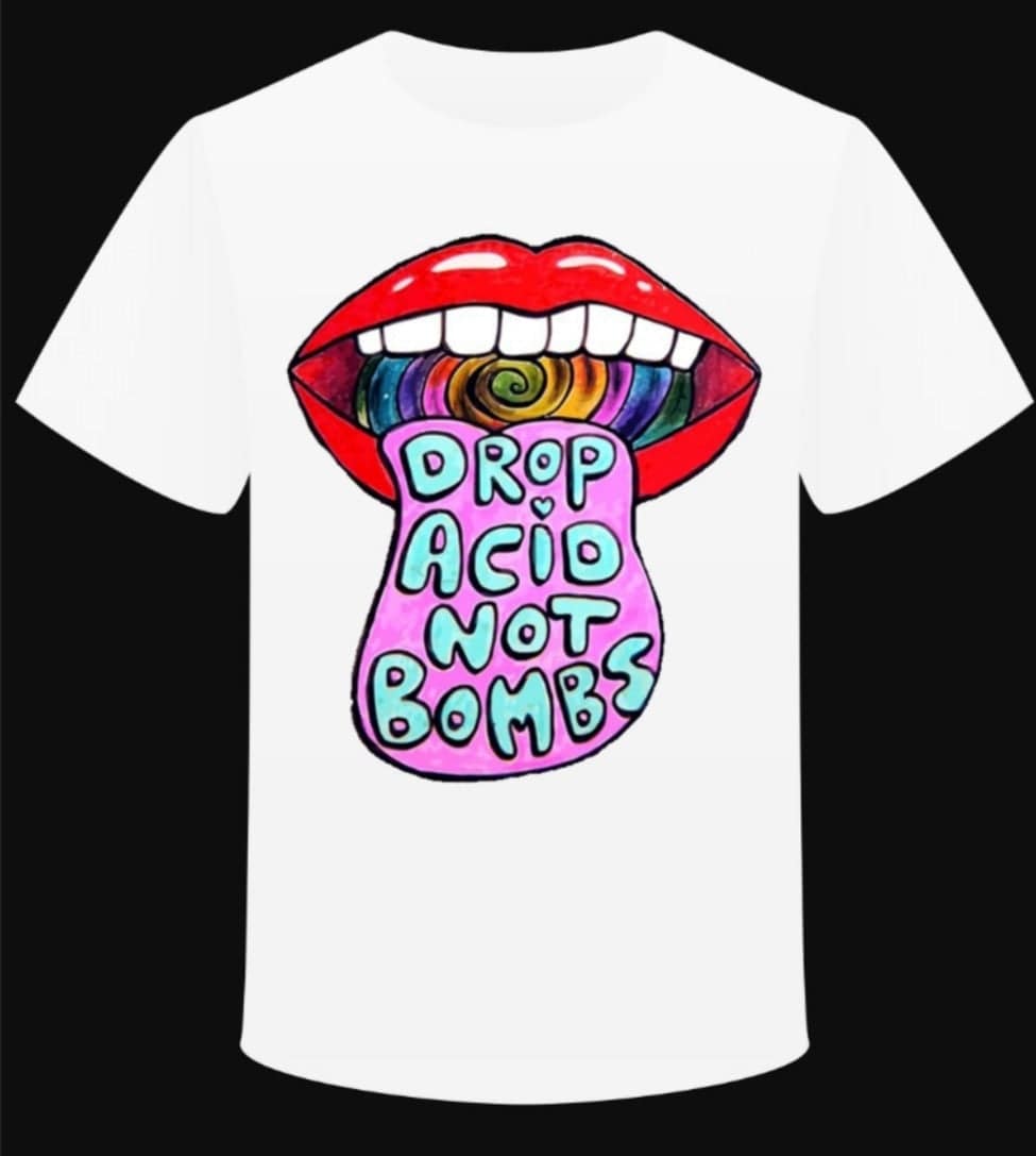 T-shirt "Drop Acid Not Bombs" - PUNK & COTON