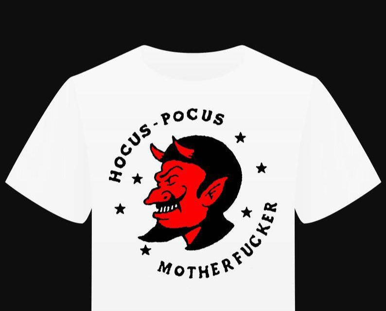 T-shirt "Hocus- Pocus Motherfucker " - PUNK & COTON