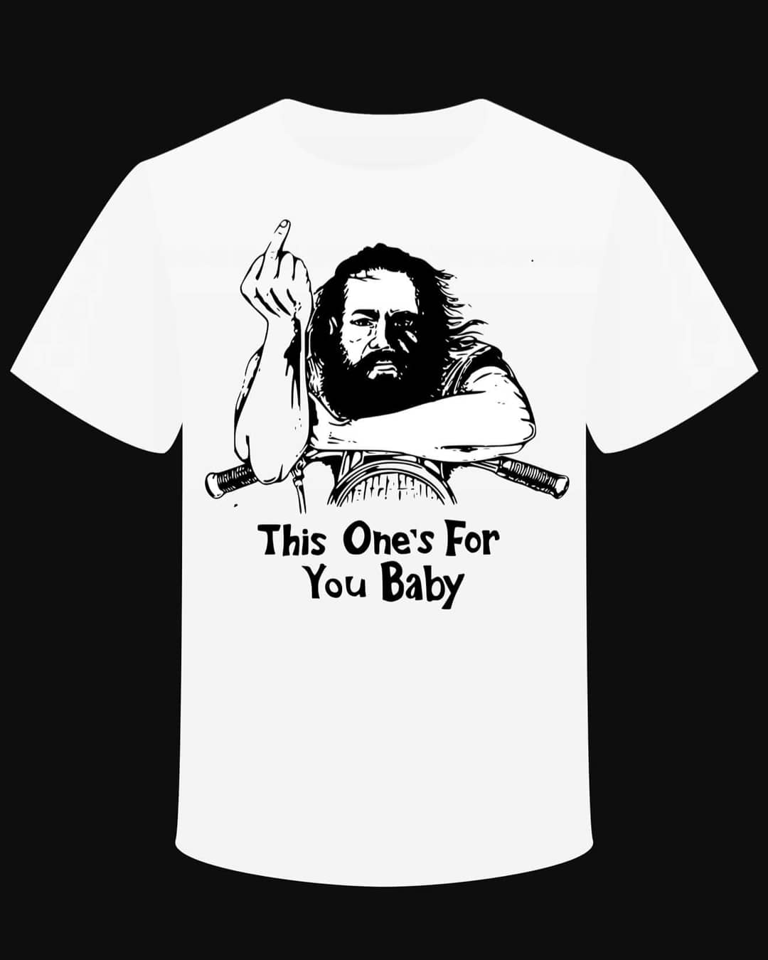 T-shirt "This One's For You Baby" - PUNK & COTON
