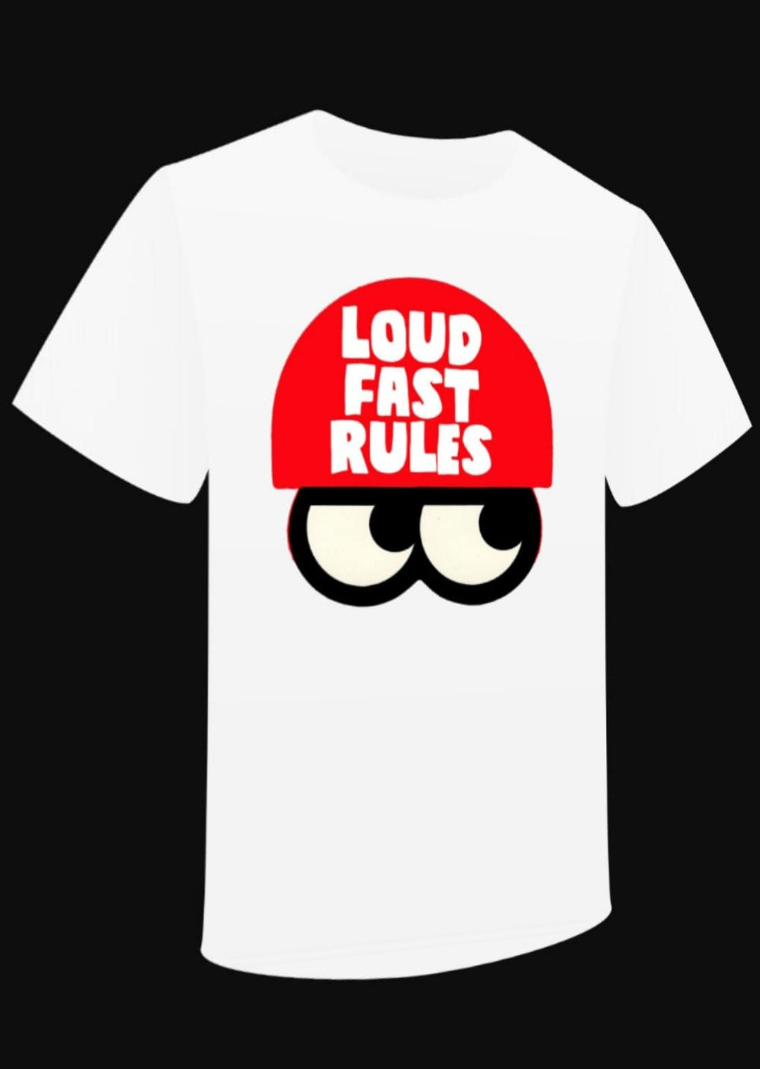 T-shirt "Loud Fast Rules" EYES - PUNK & COTON