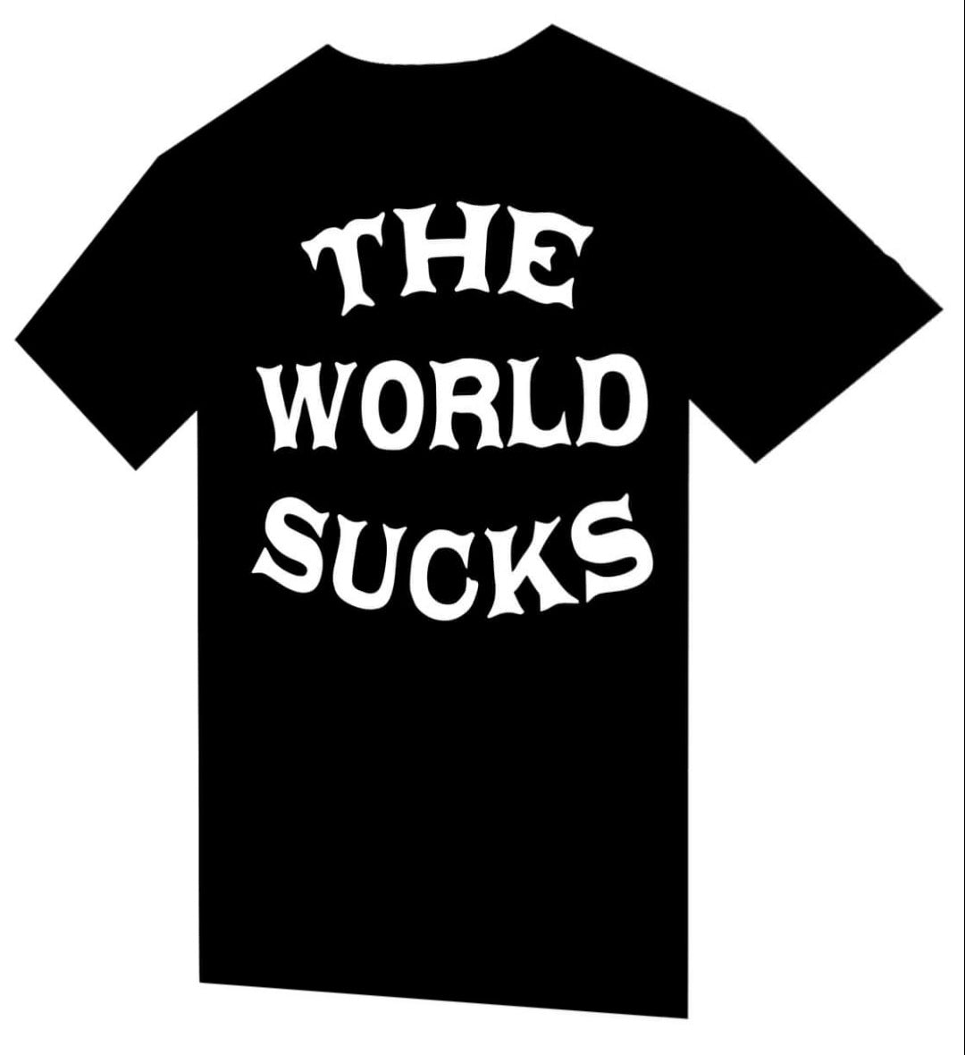 T-shirt "The World Sucks" - PUNK & COTON