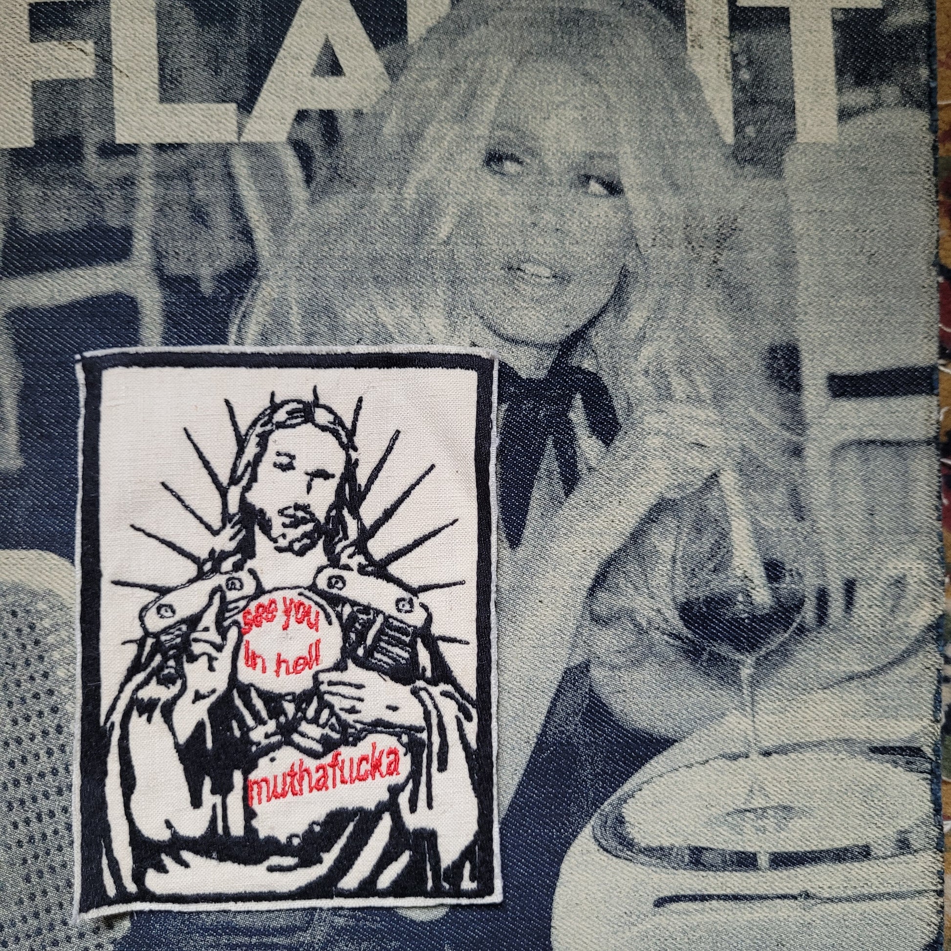 Patch Brodé "Jesus See You in Hell Muthafucka" EN VIEUX TISSU COTON - PUNK & COTON
