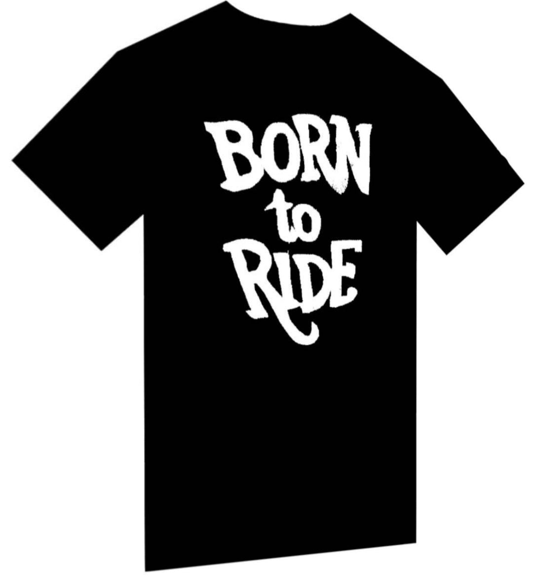 T-Shirt "Born to Ride" BIKE BIKER WILD DESIGN FREEBIRD - PUNK & COTON