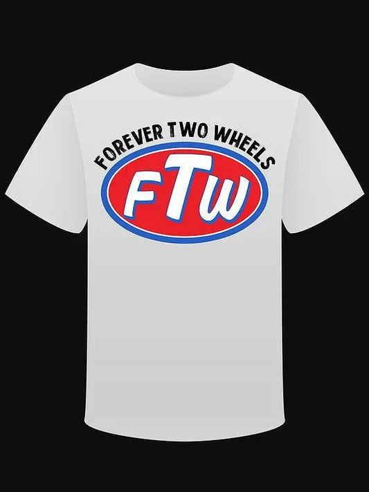 T-shirt "FTW: Forever Two Wheels" - L'Insoumis Clothing
